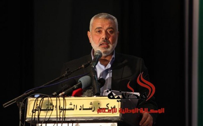 هنية: حماس تخلت عن الحكومة من أجل الوحدة